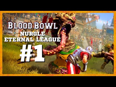BLOOD BOWL 2 Gameplay #1 | NURGLE vs DARK ELVES (HE WAS KILLED!)