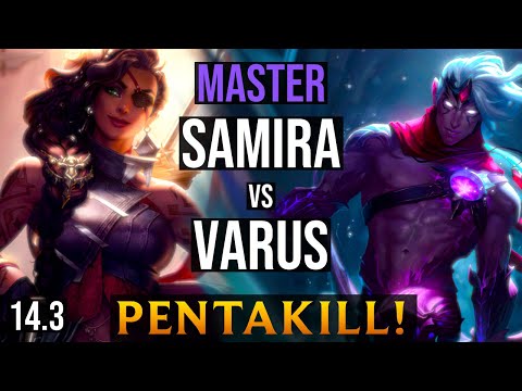 SAMIRA Bot vs VARUS | EUW Master - Patch 14.3