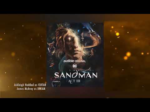 THE SANDMAN: Act III - Ishtar & Dream