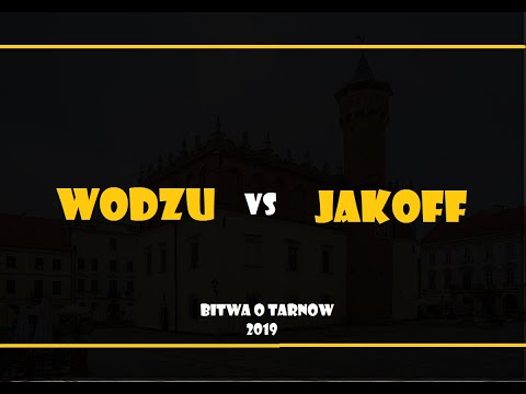 Wodzu vs Jakoff 1/4 | Bitwa o Tarnów