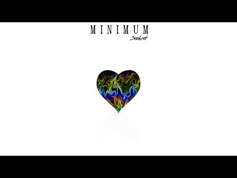 Seekret - Minimum (Prod. Michael L)