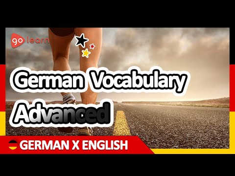 Learn German | Part 15: German Vocabulary Advanced | Goleaen