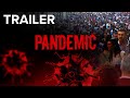 Pandemic: The Coronavirus Movie | Trailer