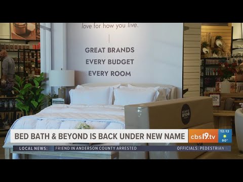 Bed Bath & Beyond is back under new name