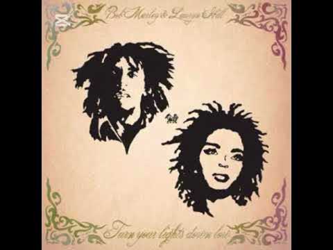 Turn Your Lights Down Low - Lauryn Hill & Bob Marley