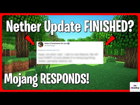 Nether Update FINISHED? (Mojang RESPONDS) | Minecraft Java & Bedrock