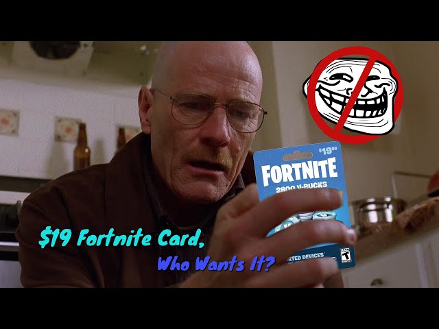 The Origins Of The Classic 19 Dollar Fortnite Card Meme Explained