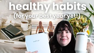Add These HEALTHY HABITS To Your Daily Routine In 2025 🍑 (and you will have your best year yet!) 💪