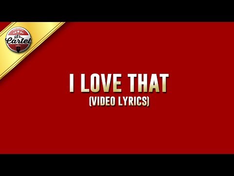 04. SR. CARTEL - I LOVE THAT