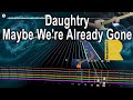 Daughtry - Maybe We're Already Gone - Rocksmith+ BETA Lead 1440p