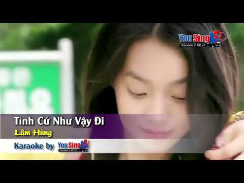 Tình cứ như vậy đi karaoke beat