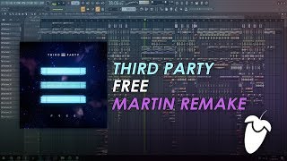 Third Party - Free [FL Studio Remake + FREE FLP]