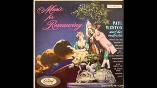 Paul Weston & his Orchestra - Music For Romancing- Full Album GMB