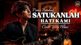 Download lagu Satukanlah Hati Kami – Pance Pondaag | Slow Blues (Cover Jalanan) mp3 Download lagu Satukanlah Hati Kami – Pance Pondaag | Slow Blues (Cover Jalanan) mp3