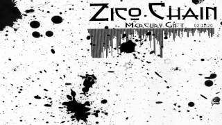 Zico Chain - Mercury Gift