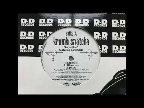 Krumb Snatcha ft. Gang Starr - Incredible (Acapella)
