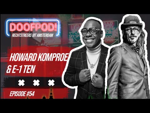 DE DOOFPOD! #54 SUGACANE - HOWARD KOMPROE & E-1 TEN