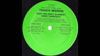 trancemission - direct approach dub mix