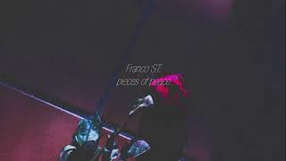 Franco ST. - Pieces of Peace (Official Audio)