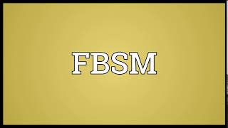 FBSM Meaning | Wordogram