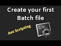 How to Create a Batch (.bat) File in Windows