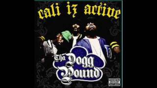 THA DOGG POUND-SLOW YOUR ROLL