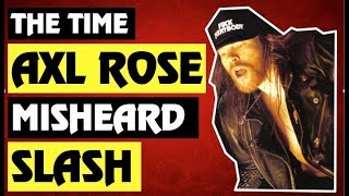 Guns N' Roses: The True Story Behind The Time Axl Rose Misheard Slash On Stage and Got Angry!