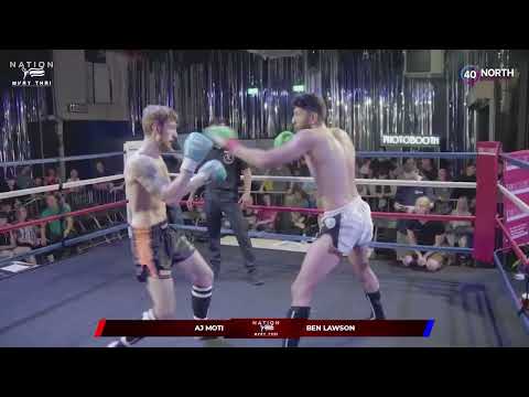 AJ Moti Vs Ben Lawson - Rd 2 Nation Muay Thai - Under Card