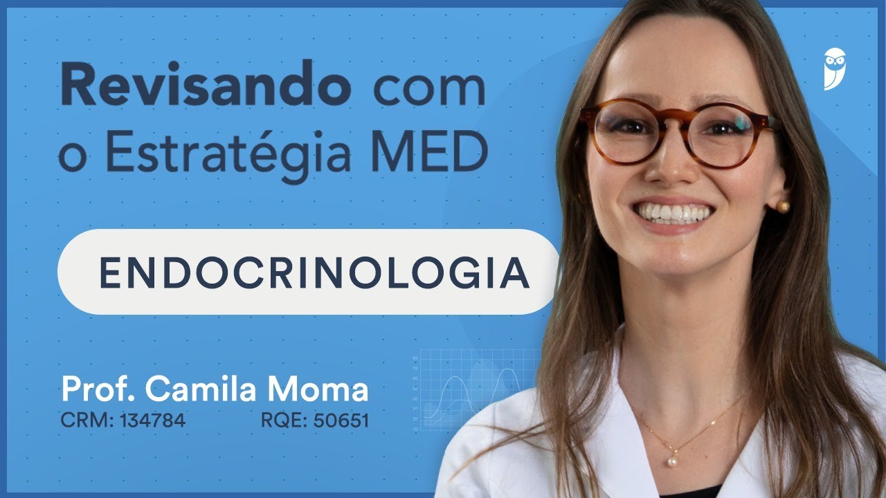 Hipertireoidismo | Revisando Endocrinologia com o Estratégia MED