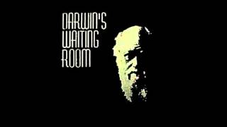 Darwin&#39;s Waiting Room - Gone