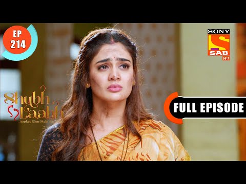 Broke Trust - Shubh Laabh-Apkey Ghar Mein - Ep 214-Full Episode - 24 May 2022