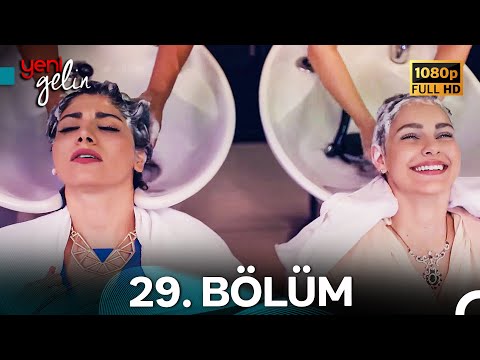 Yeni Gelin 29. Bölüm Full HD