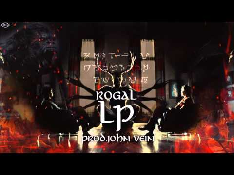 Rogal - LP (Prod.John Vein)