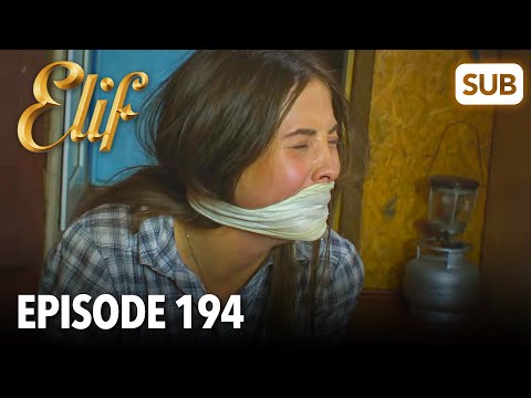 Elif Episode 194 | English Subtitle