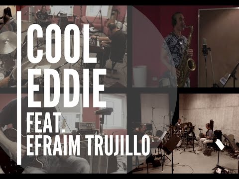 Organic & Sustainable Sessions - Cool Eddie - feat. Efraim Trujillo