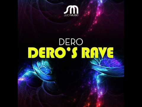 Ezequiel Dero - Dero's Rave (Original Mix)