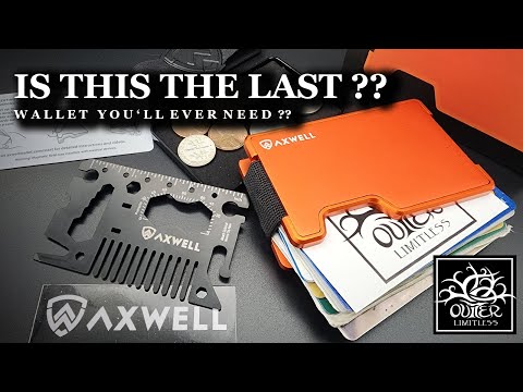 The Last Wallet You'll EVER Need??  Axwell EDC Wallet