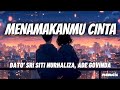 Menamakanmu Cinta - Dato' Sri Siti Nurhaliza, Ade Govinda 'Lirik' | dari berjuta bintang