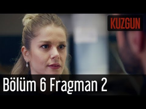 Kuzgun 6. Bölüm 2. Fragman