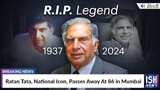 Ratan Tata, National Icon, Passes Away At 86 in Mumbai