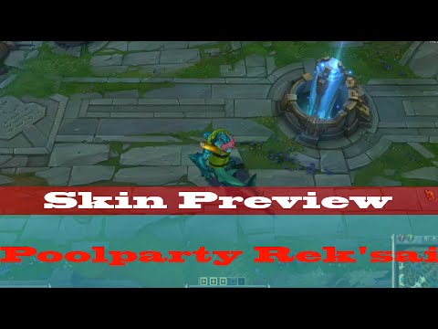 Poolparty Rek'Sai | League of Legends  [HD]