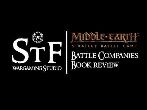 Review of Middle-earth SBG - Battle Companies