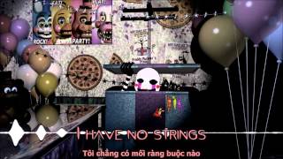 No Strings -  Groundbreaking (FNAF&#39;s vietsub)