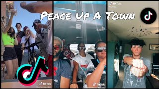 Peace Up A Town Dance Challenge - Tiktok Compilation