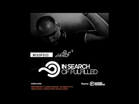 Jackob Rocksonn - In Search Of Fulfilled #033 (January 2017)