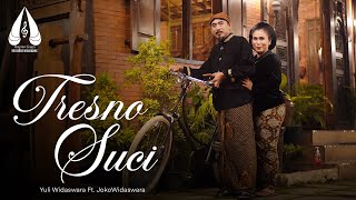 Download lagu Tresno Suci - Yuli Widaswara Ft. Joko Widaswara ( MV) mp3 Download lagu Tresno Suci - Yuli Widaswara Ft. Joko Widaswara ( MV) mp3
