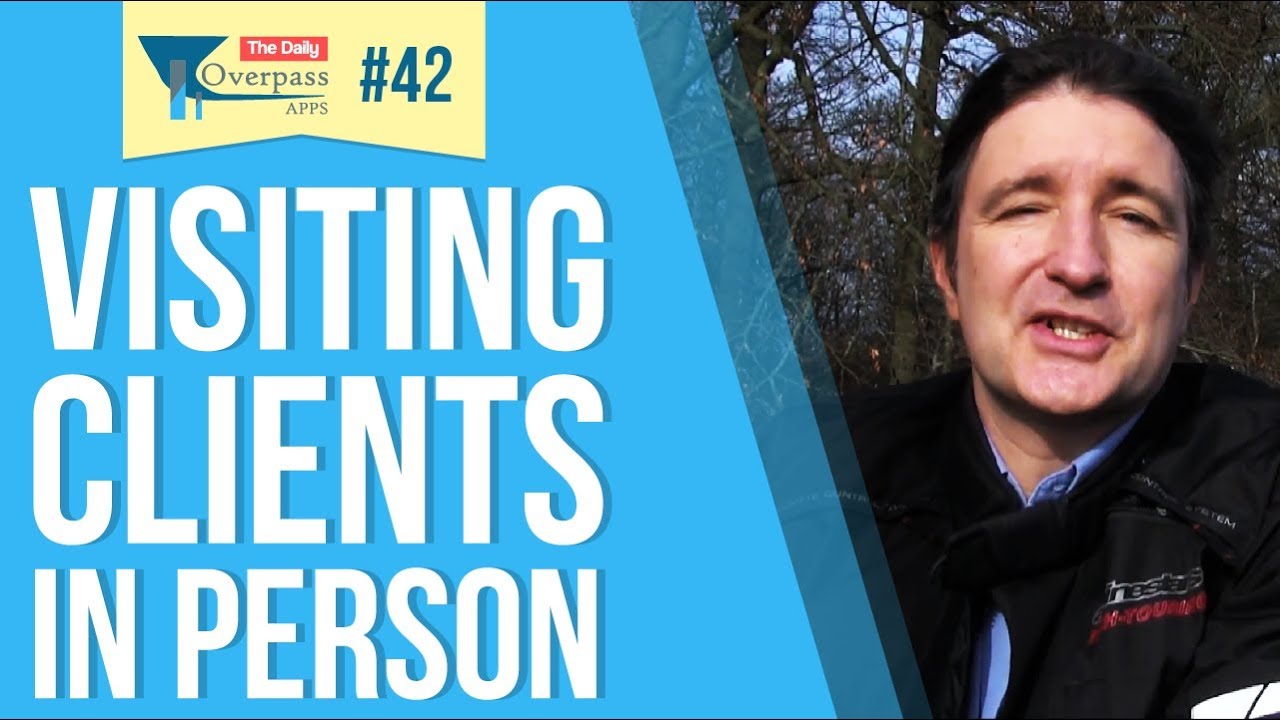 Visiting Clients in Person