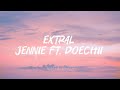 Extral Jennie Ft Doechii