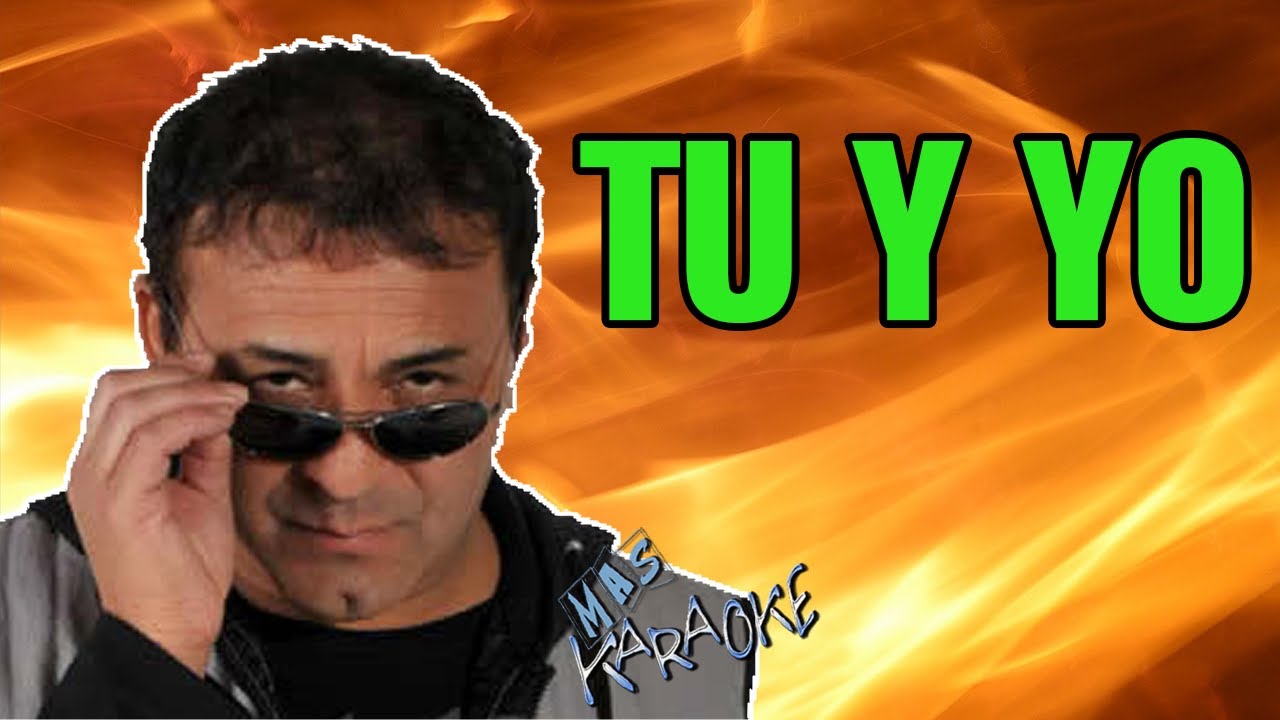 Tú Y Yo