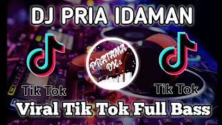 Download lagu DJ PRIA IDAMAN _ Viral Tik Tok Full Bass || Terbaru 2020 Enakk!! mp3